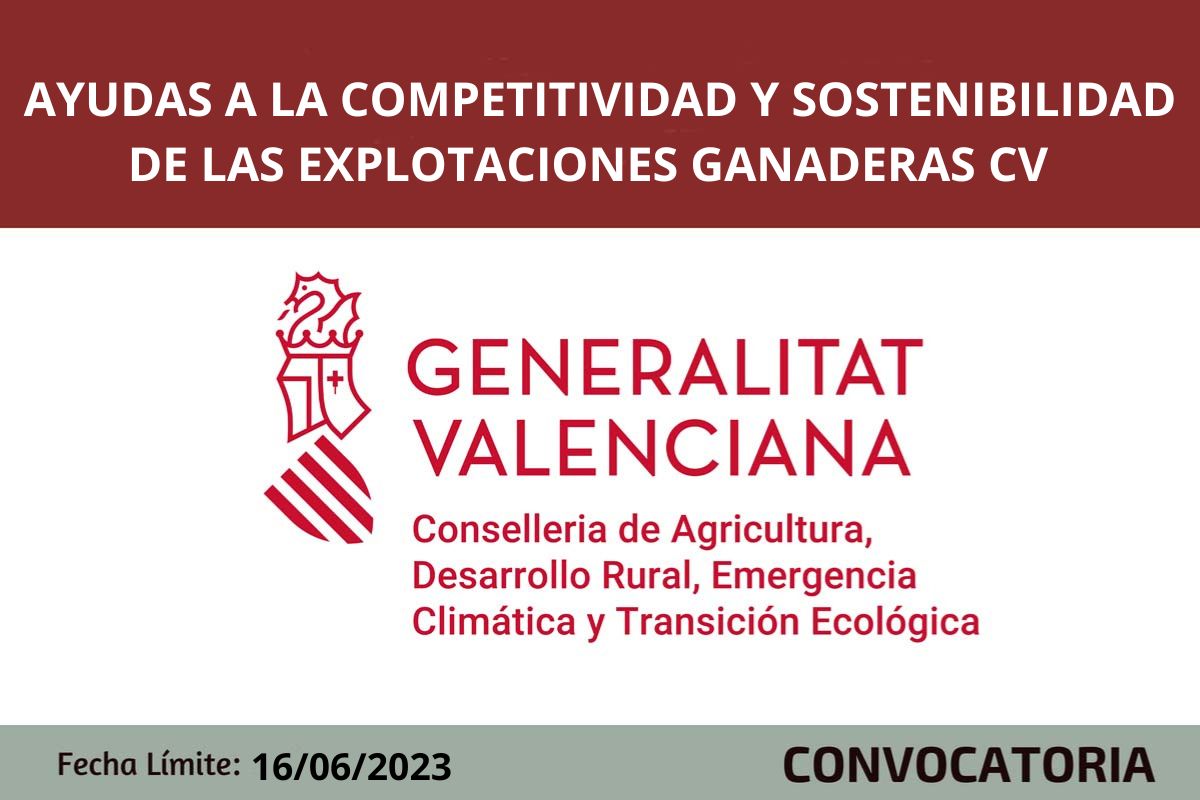 Ayudas a la competitividad y sostenibilidad de las explotaciones ganaderas CV
