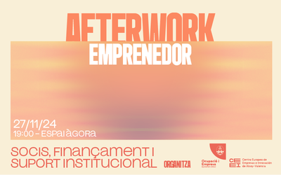 Afterwork Emprenedor: socios, financiacin y apoyo institucional