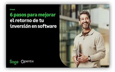 6 pasos para mejorar el retorno de tu inversión en software