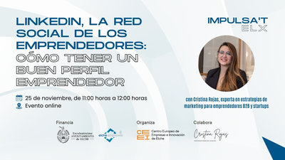 LinkedIn, la red social de los emprendedores: cómo tener un buen perfil emprendedor