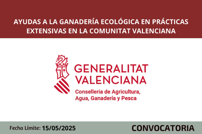 Ayudas a la ganadería ecológica en prácticas extensivas CV 2025
