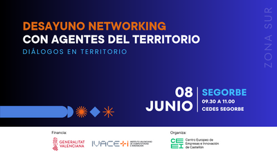 Di�logos en el territorio. Desayuno networking con Agentes del Ecosistema de Emprendimiento de Castell�n. ZONA SUR