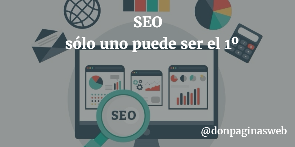 SEO sólo uno puede ser el 1º
