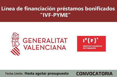 L�NEA DE FINANCIACI�N BONIFICADA �IVF � PYME�