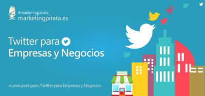 Twitter para empresas y negocios