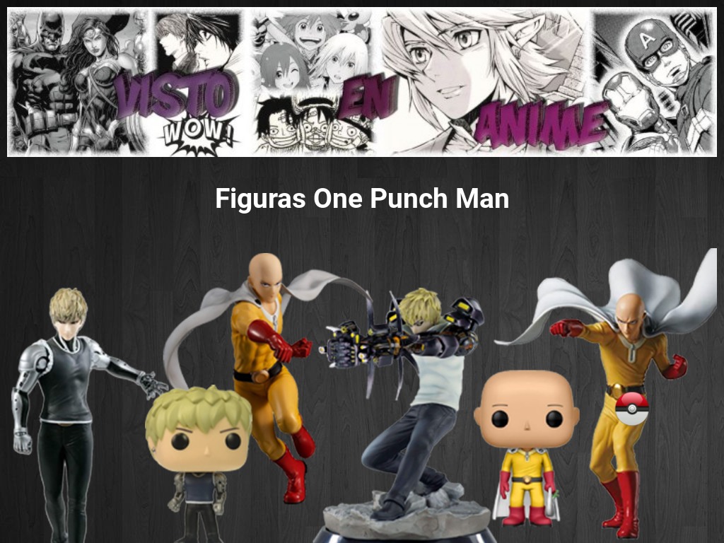 Visto en anime - Figuras One Punch Man - Actualizado 2020